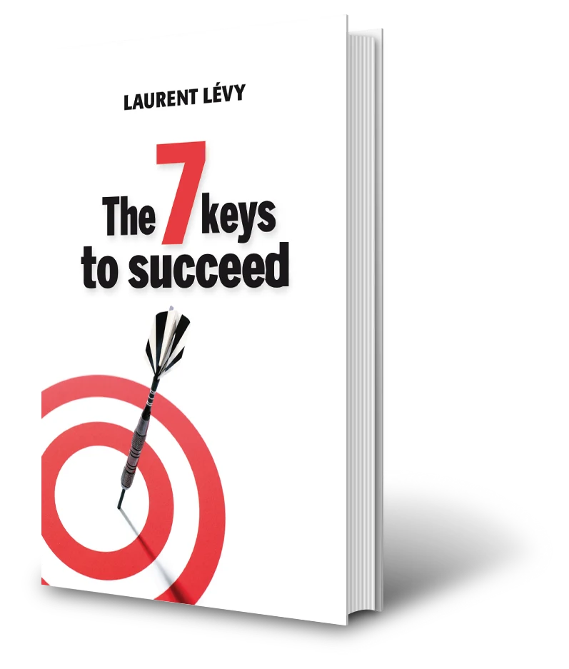 Cover of the book The 7 keys to succeed, by Laurent Lévy